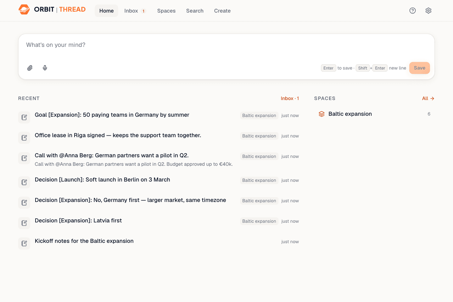 Thread home: a capture box, recent notes and Spaces